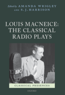 Louis MacNeice: The Classical Radio Plays book cover